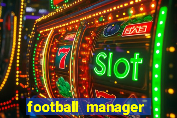 football manager 2024 crackeado